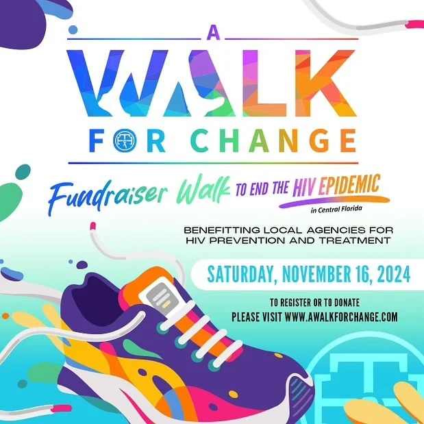 We’re excited to announce the first-ever “Walk For Change” hosted by @talktesttreatcfl in collaboration with @TheCenterOrlando 

This community walk is all about coming together to raise awareness, support, and funds for HIV care in Central Florida. Walk with us as we unite in the fight against HIV and show solidarity for over 15,000 individuals living with HIV in our region.

Saturday, November 16th, 2024 at 8:00 AM - The Lott at the Beachem, with a closing ceremony at Luminary Green Park.

To Register, Donate or Learn more ➡️ www.awalkforchange.com